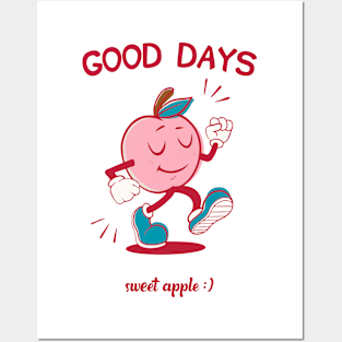 Good Days - sweet apple Posters and Art